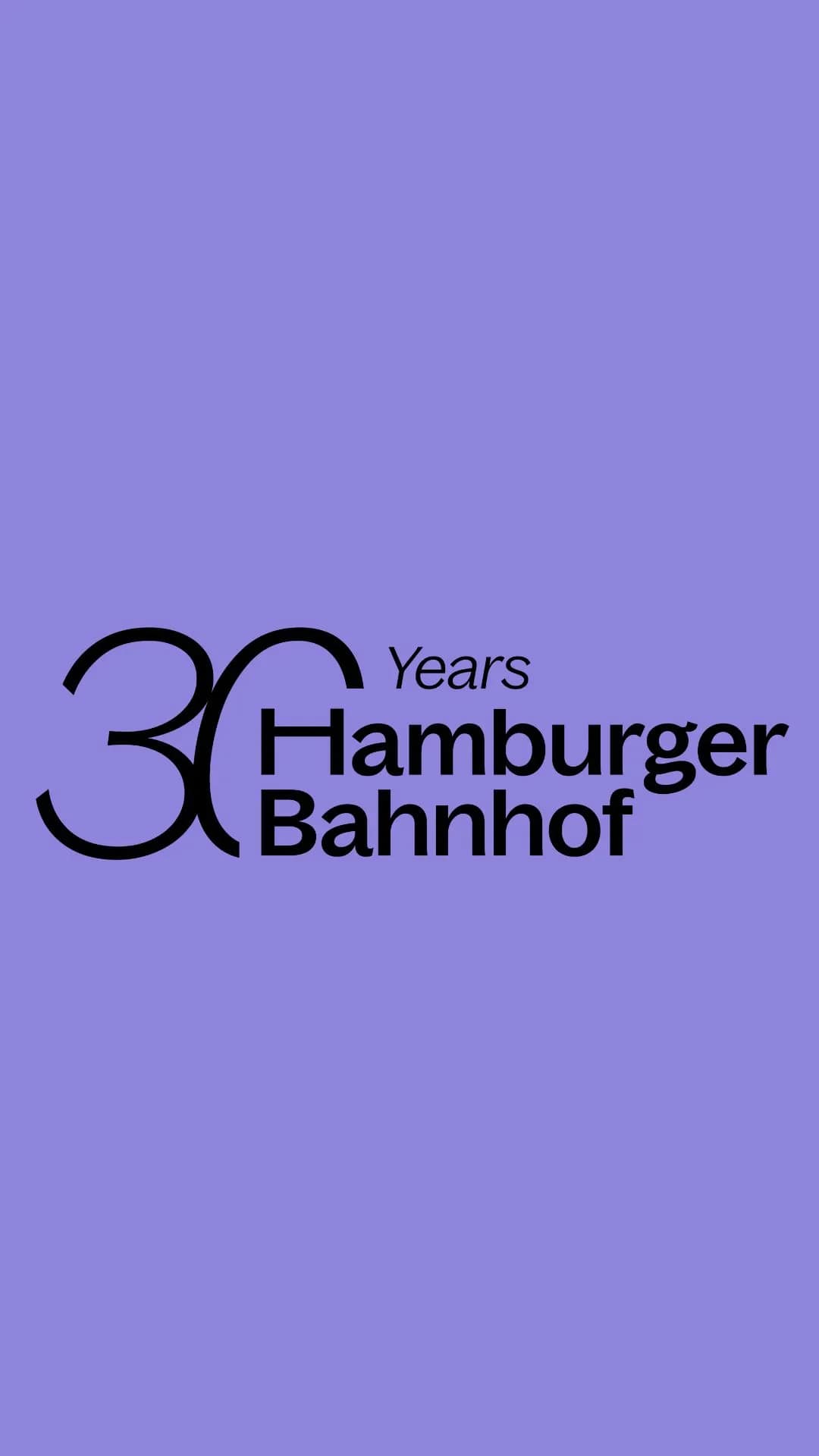 Fotografia výstavy 30 Years Hamburger Bahnhof v Nationalgalerie der Gegenwart, Berlín, 2026. Program zahŕňa výstavy, performancie a diskusie súčasného umenia.